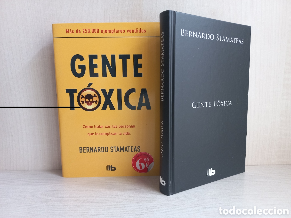 Libros de segunda mano: Gente T&oacute;xica. Bernardo Stamateas. Ediciones B, 2015. - Foto 4