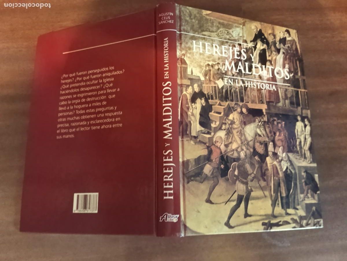 Libros de segunda mano: HEREJES Y MALDITOS EN LA HISTORIA.-AGUSTIN CELIS S&Aacute;NCHEZ. - Foto 2