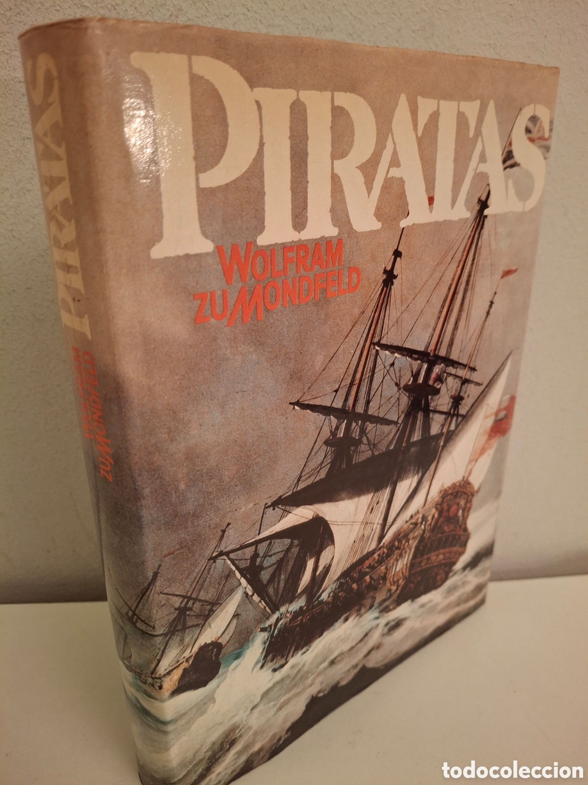 Libros de segunda mano: PIRATAS, WOLFRAM ZUMONDFELD, CIRCULO DE LECTORES, 1978 - Foto 1
