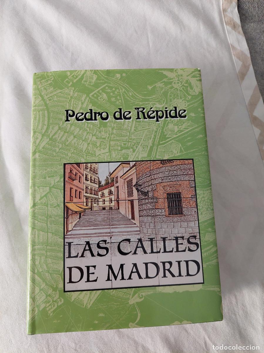 Libros de segunda mano: LAS CALLES DE MADRID - PEDRO DE R&Eacute;PIDE (LA LIBRER&Iacute;A) 2005 HISTORIA - Foto 1