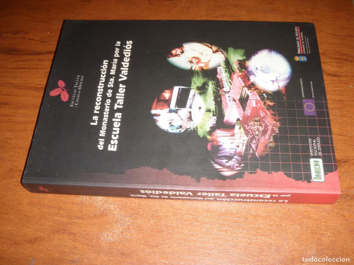 Libros de segunda mano: LA RECONSTRUCCION DEL MONASTERIO DE VALDEDIOS UNICO!!!! - Foto 2