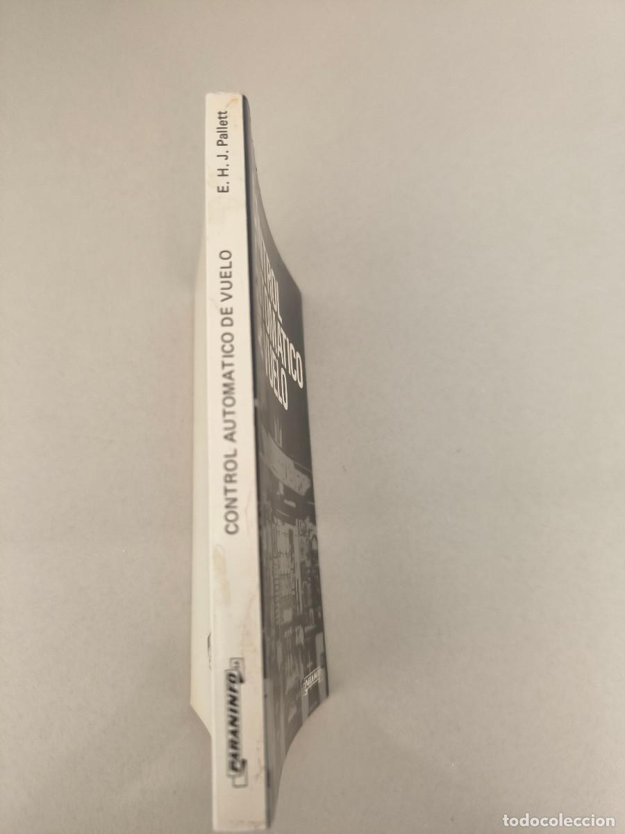 Libros de segunda mano: CONTROL AUTOM&Aacute;TICO DE VUELO. E.H.J. PALLET. PARANINFO 1982 - Foto 2