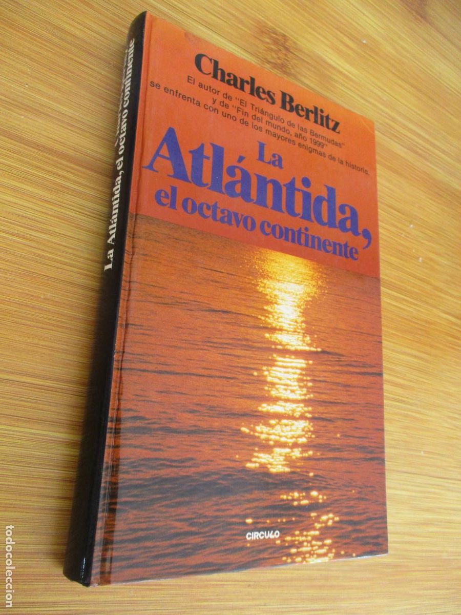 Libros de segunda mano: CHARLES BERLITZ, LA ATL&Aacute;NTIDA, EL OCTAVO CONTINENTE-CIRCULO DE LECTORES-1989 - Foto 1