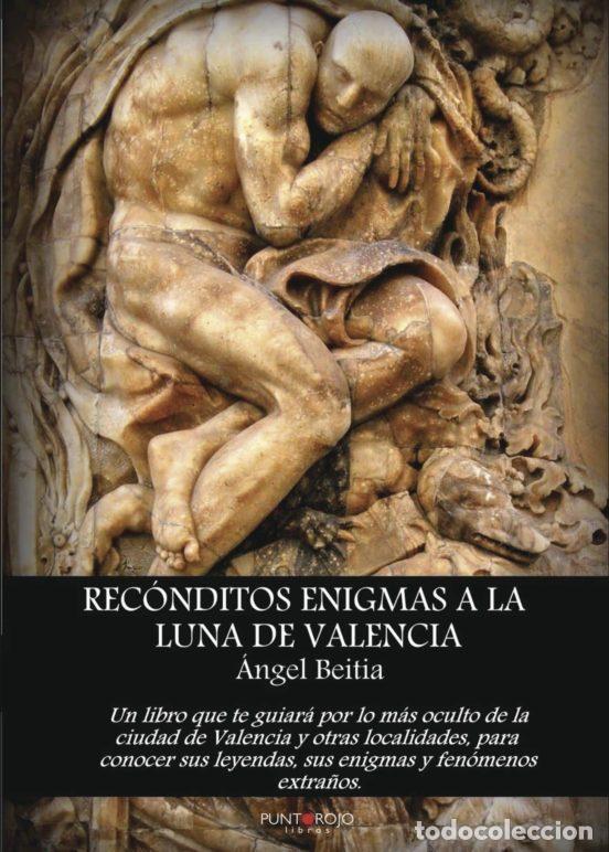 Libros de segunda mano: Rec&oacute;nditos enigmas a la luna de Valencia - Foto 1