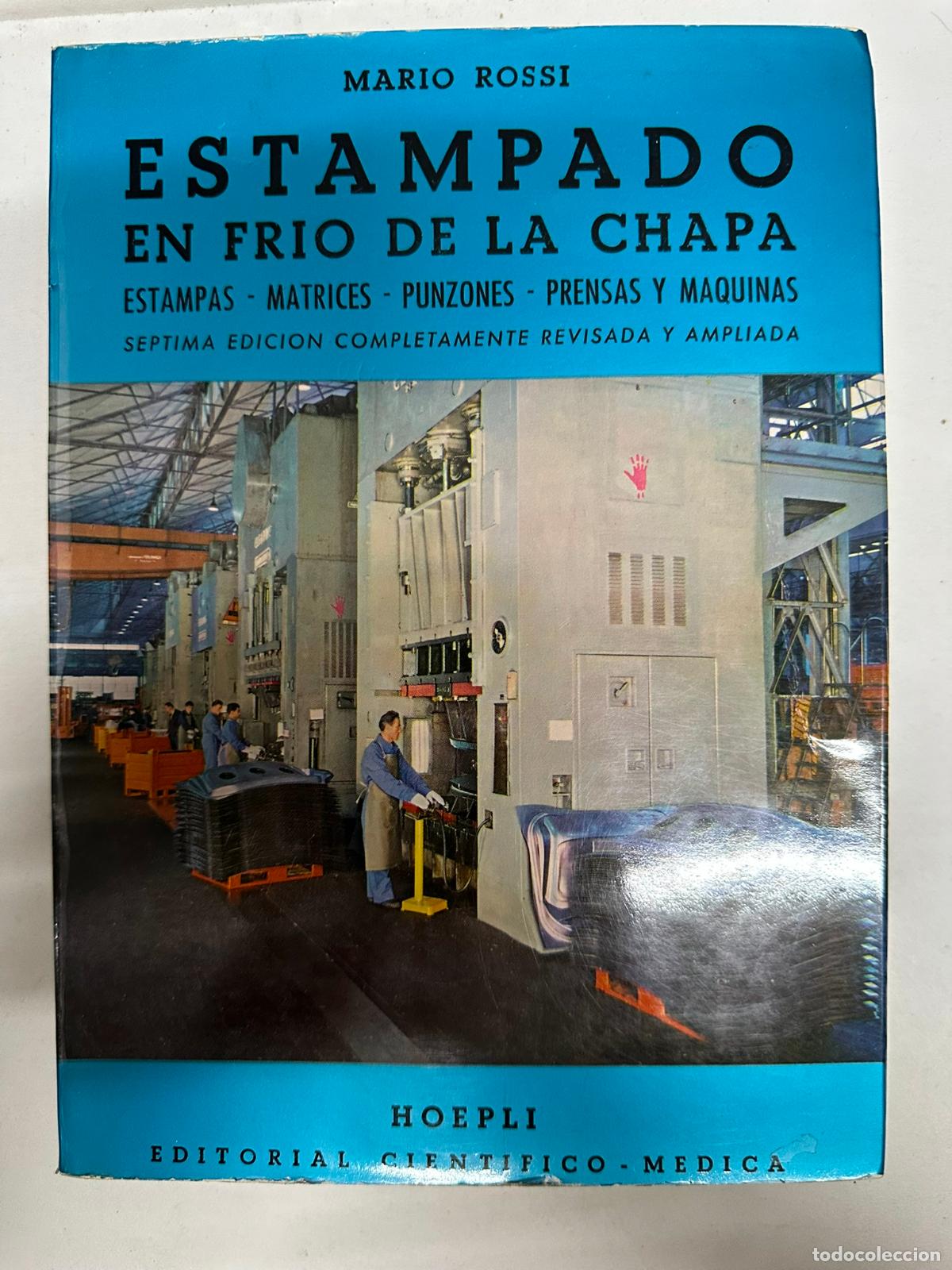 Libros de segunda mano: ESTAMPADO EN FRIO DE LA CHAPA. - Mario Rossi. - Foto 1