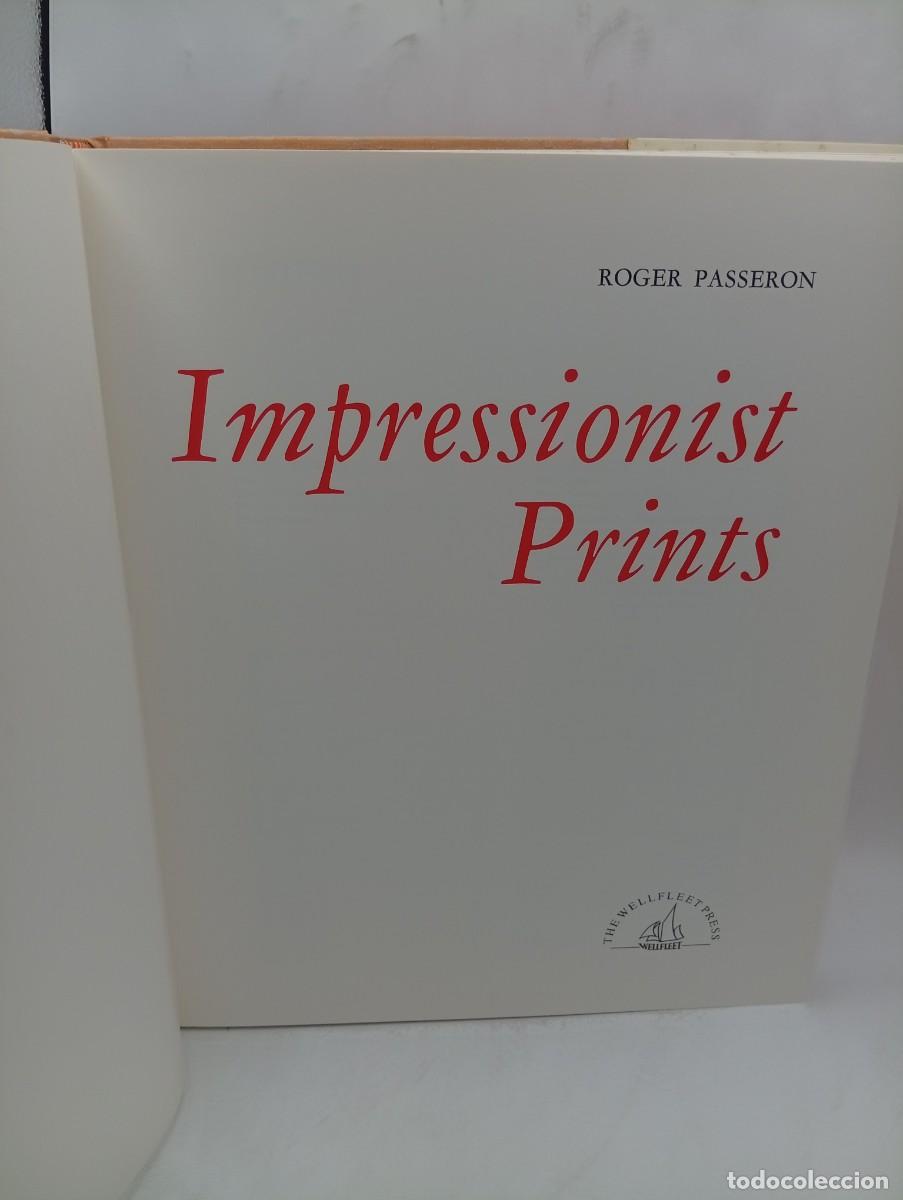Libros de segunda mano: IMPRESSIONIST PRINTS. ROGER PASSERON. 1974. PAGS : 222. - Foto 2