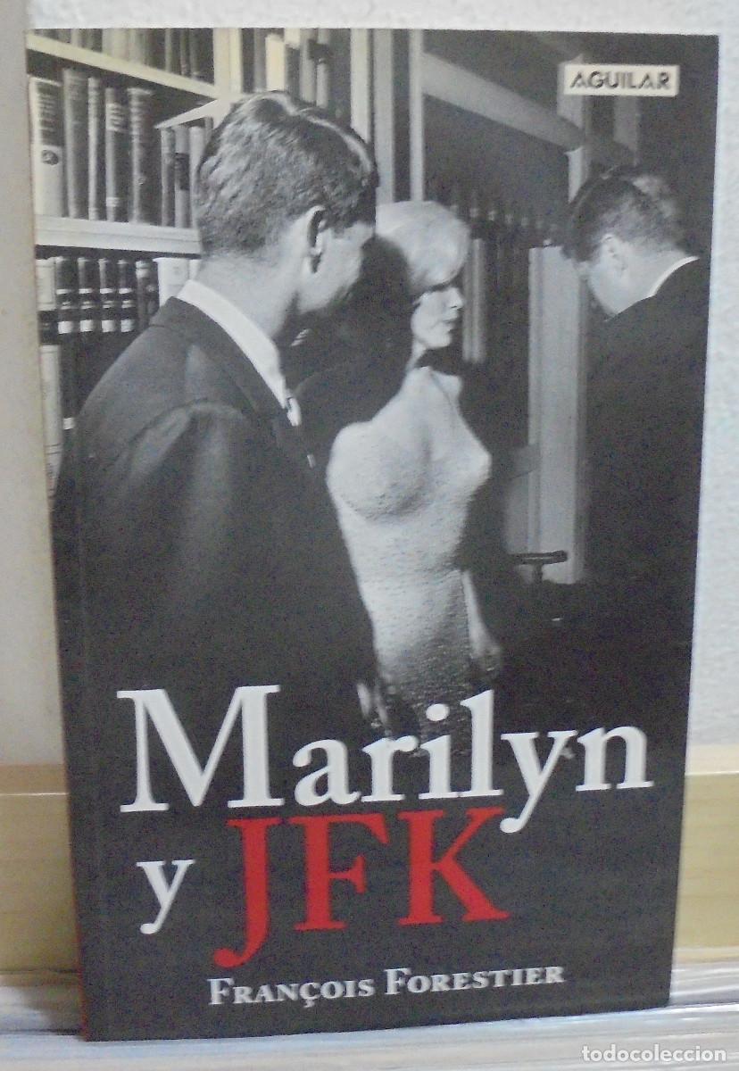 Libros de segunda mano: Marilyn y JFK. Fran&ccedil;ois Forestier - Foto 1