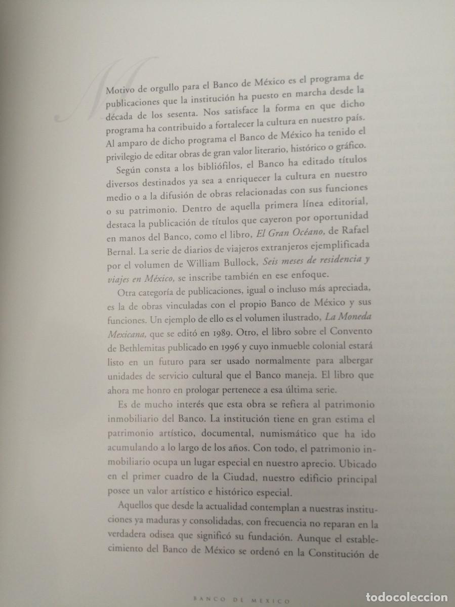 Libros de segunda mano: BANCO DE M&Eacute;XICO: Su historia y su edificio sede (Primera edici&oacute;n, tapa dura) - Foto 9
