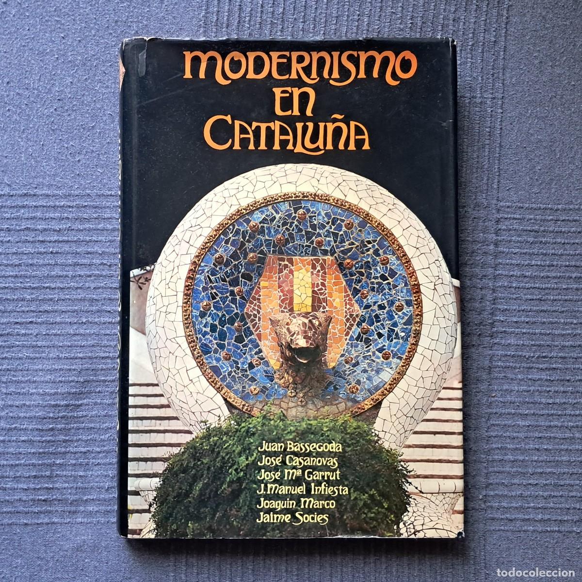 Libros de segunda mano: MODERNISMO EN CATALU&Ntilde;A - VV.AA. - Foto 1