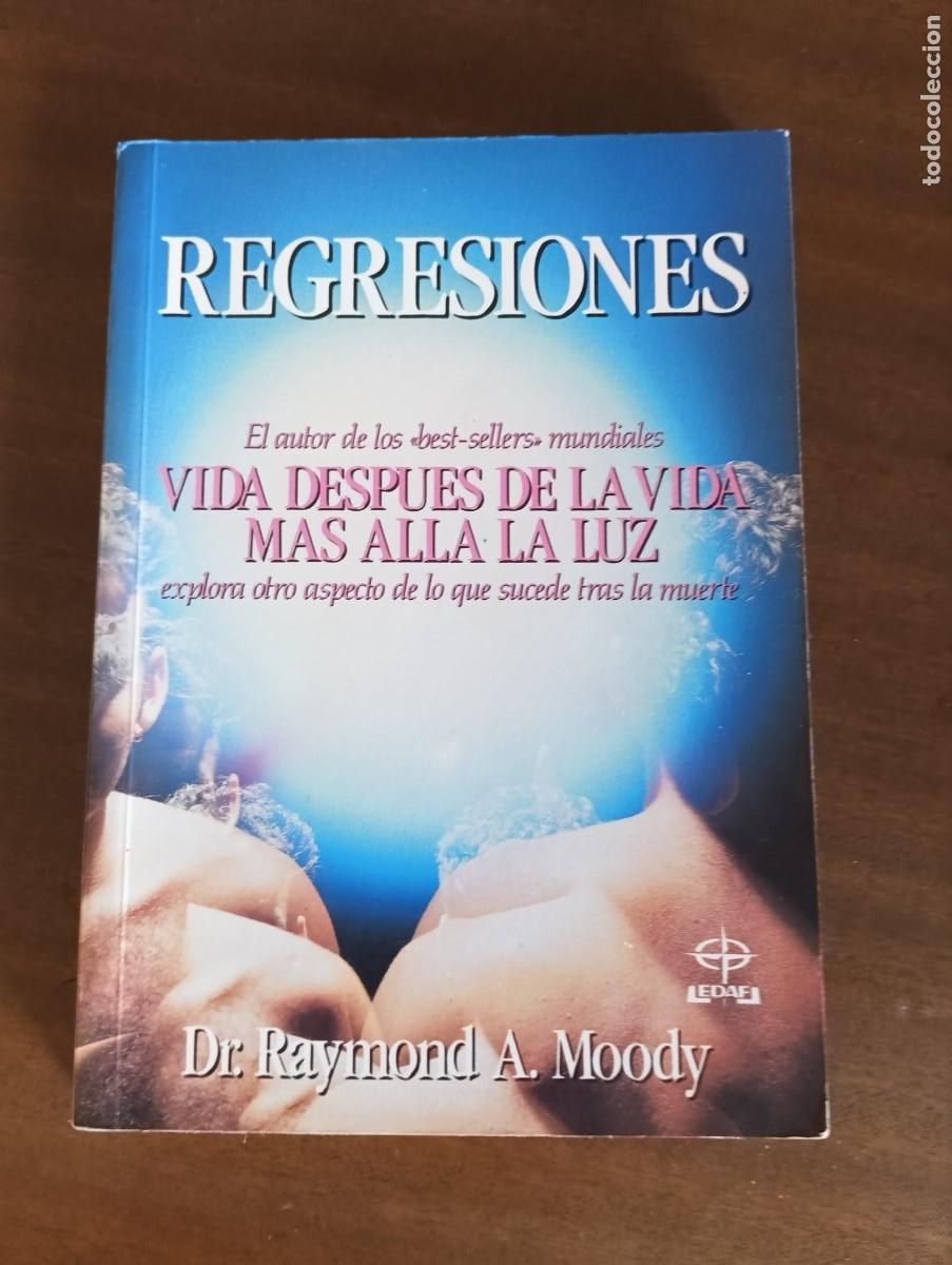 Libros de segunda mano: REGRESIONES .- Dr. RAYMOND A. MOODY. - Foto 1