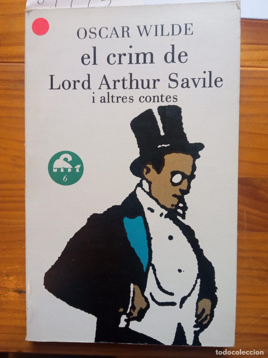 Second hand books: Oscar Wilde - El crim de Lord Arthur Savile i altres contes