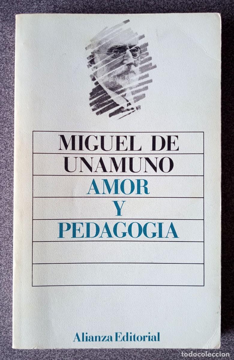 Libros de segunda mano: Amor Y Pedagog&iacute;a Miguel De Unamuno - Foto 1