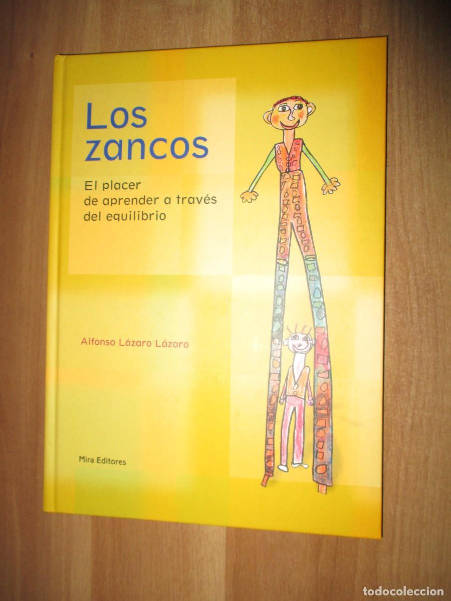 Libros de segunda mano: Libro: Los Zancos. El placer de aprender a trav&eacute;s del Equilibrio. - Foto 1