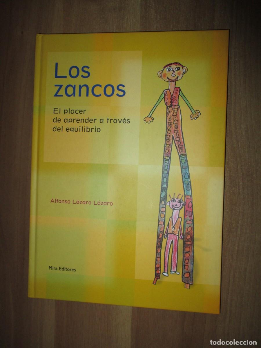 Libros de segunda mano: Libro: Los Zancos. El placer de aprender a trav&eacute;s del Equilibrio. - Foto 2