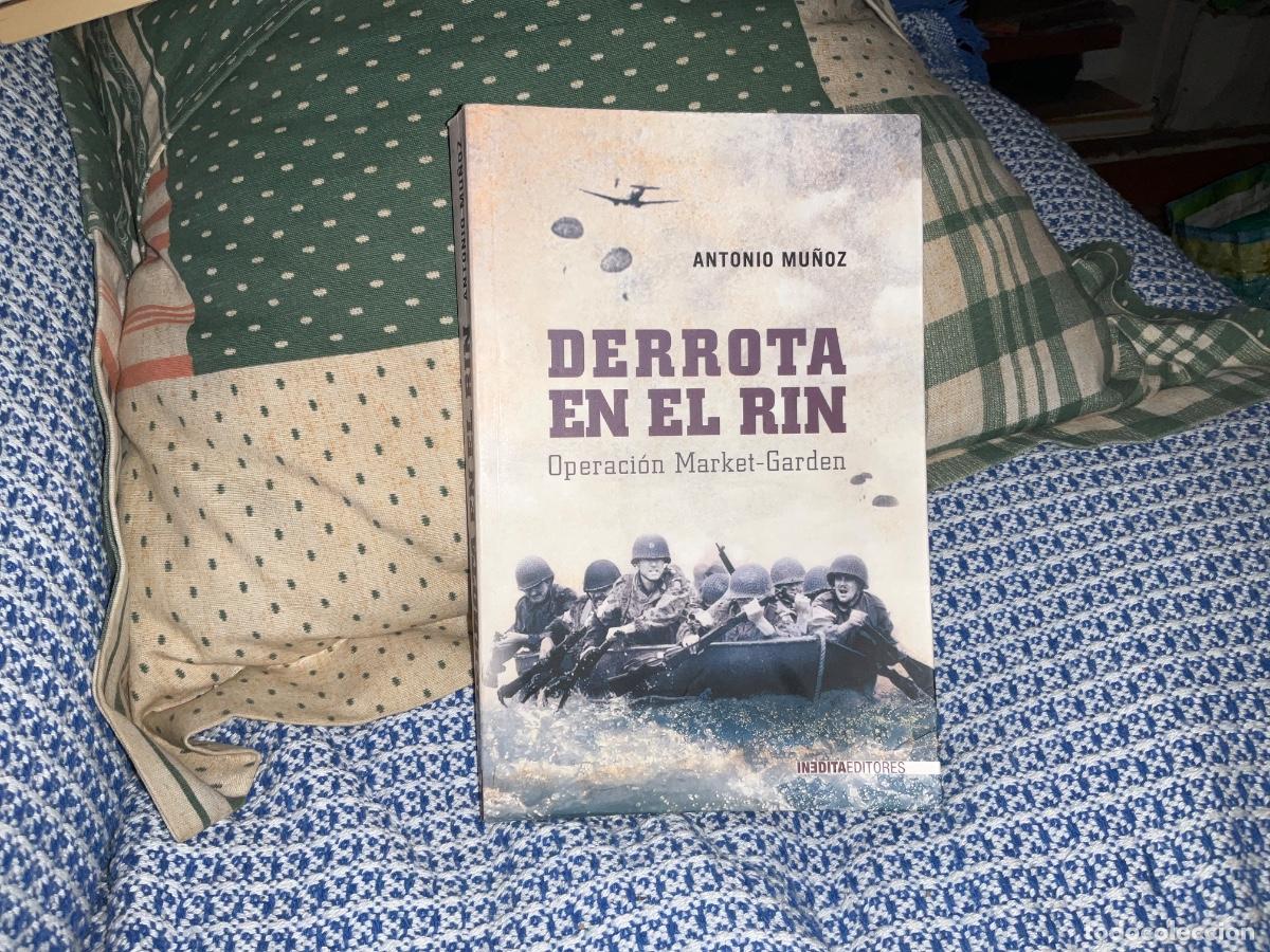 Libros de segunda mano: Derrota en el Rin. Antonio Mu&ntilde;oz. In&eacute;dita editores - Foto 1