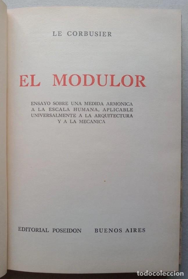 Libros de segunda mano: Le Corbusier - El Modulor - Editorial Poseid&oacute;n - (1953) - Foto 2