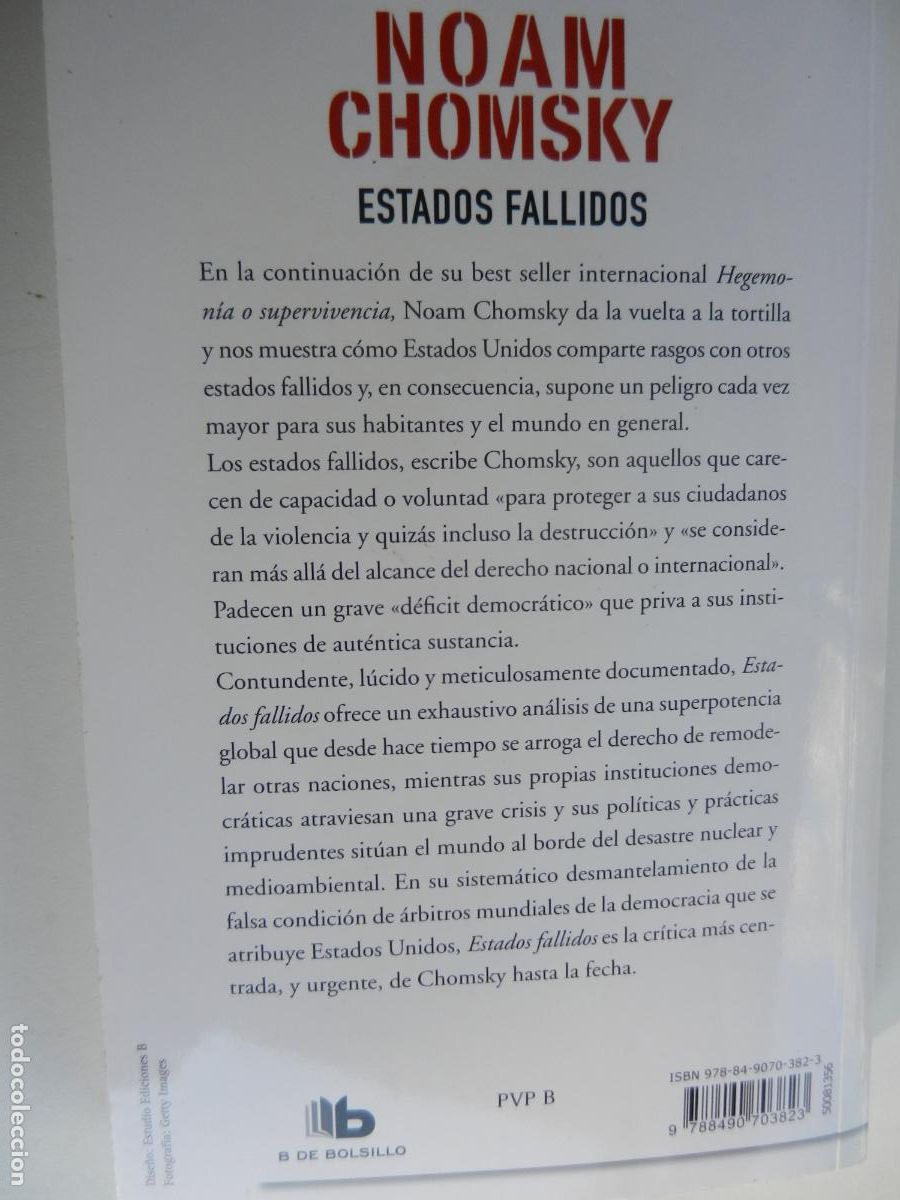 Libros de segunda mano: ESTADOS FALLIDOS ,- EL ABUSO DE PODER Y EL ATAQUE A LA DEMOCRACIA - NOAM CHOMSKY - 1&ordf; EDC 2017 - Foto 2
