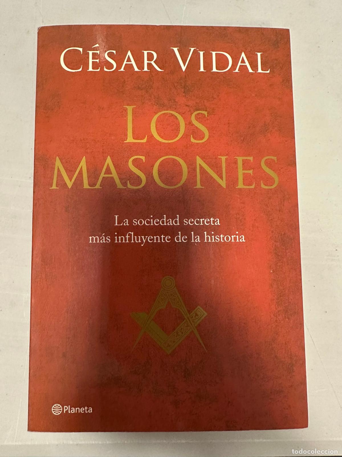 Libros de segunda mano: Los masones - Vidal, C&eacute;sar - Foto 1