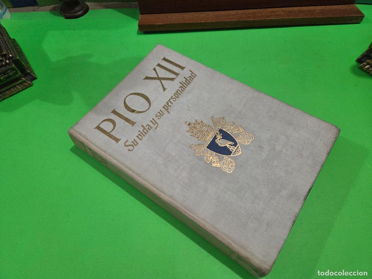 Libros de segunda mano: &rdquo;&rdquo;PIO XII&rdquo;&rdquo;...SU VIDA Y SU PERSONALIDAD...E. LUMEN...1943... - Foto 20