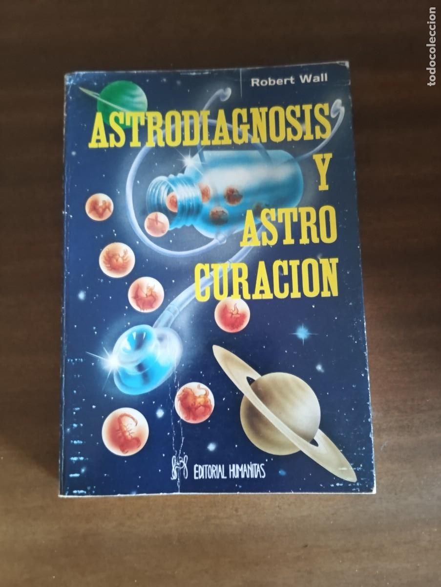 Libros de segunda mano: Astrodiagnosis y astro curaci&oacute;n.- Robert Wall. - Foto 1