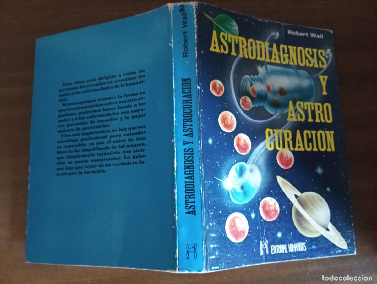 Libros de segunda mano: Astrodiagnosis y astro curaci&oacute;n.- Robert Wall. - Foto 2