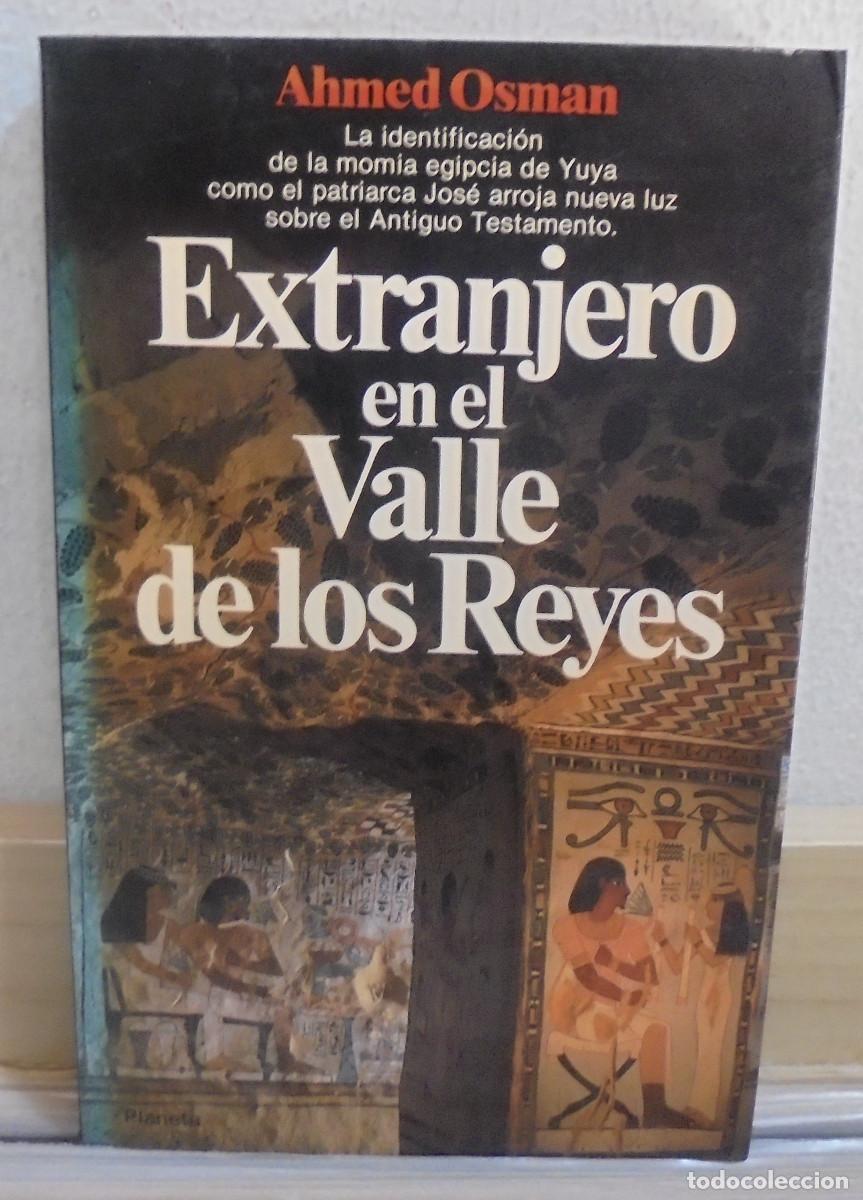 Libros de segunda mano: Extranjero en el Valle de los Reyes. Ahmed Osman - Foto 1