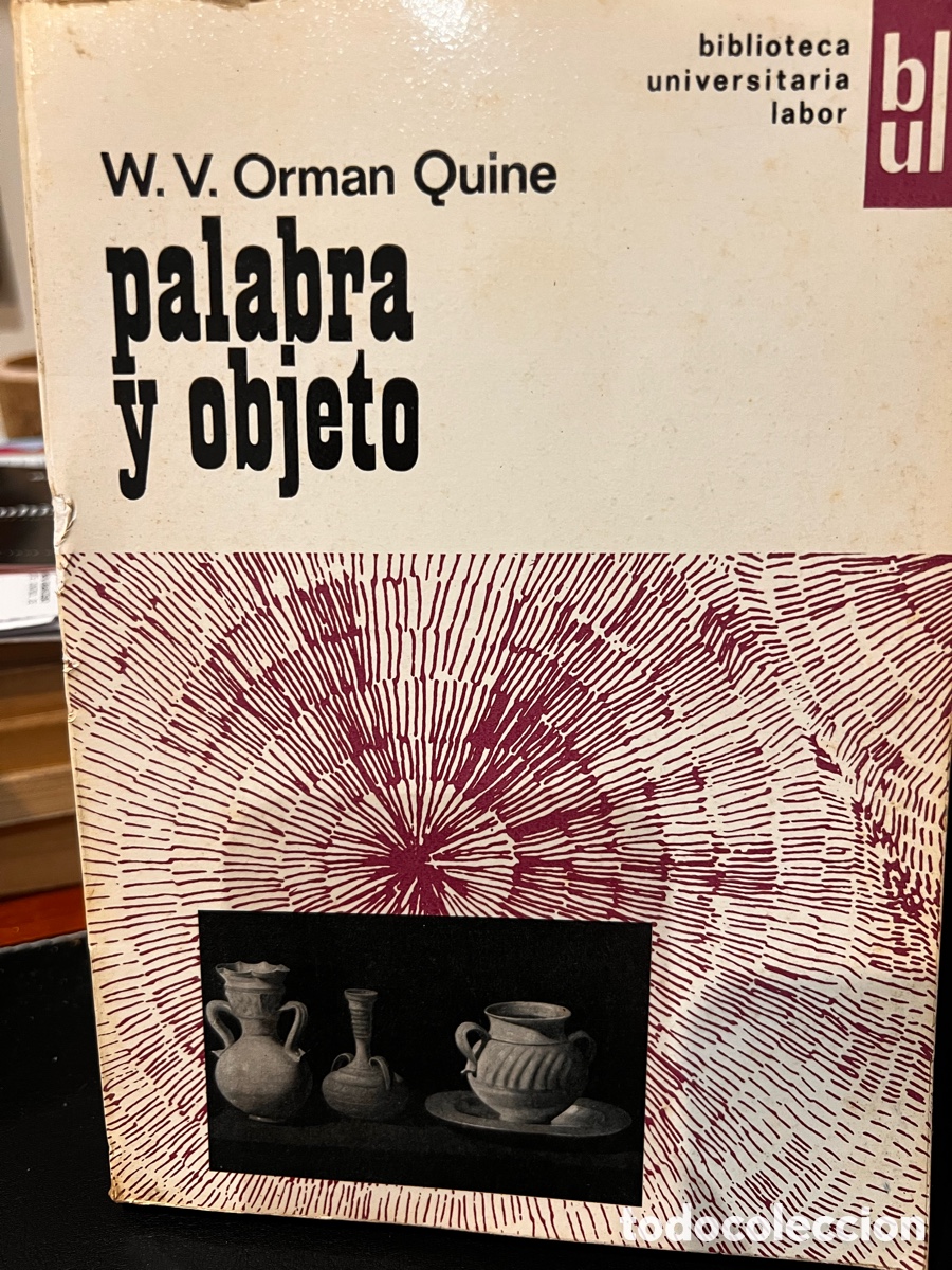 Libros de segunda mano: Palabra y objeto. Q.V. Orman Quine - Foto 1