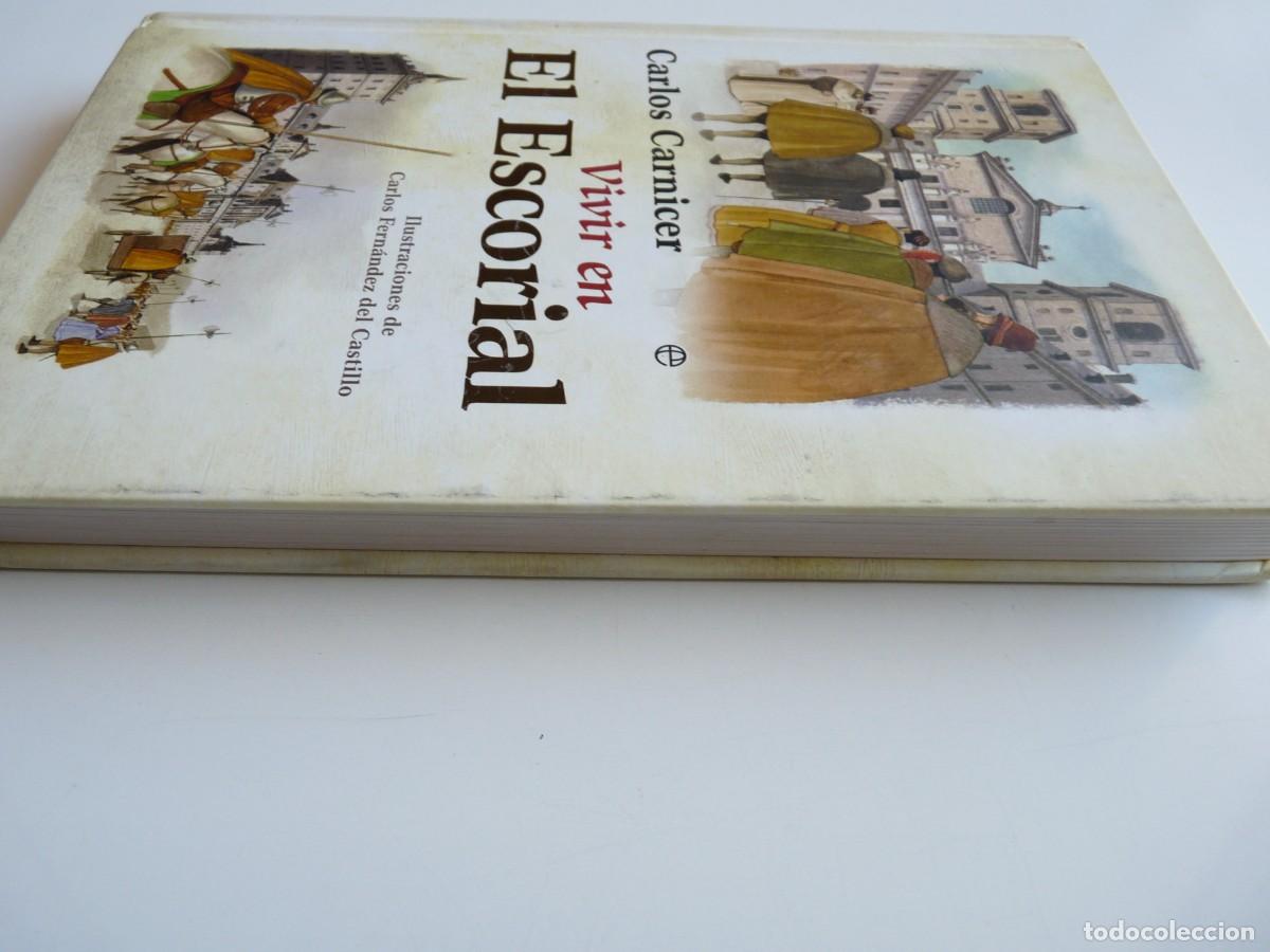 Libros de segunda mano: Vivir en El Escorial Carlos Carnicer - Foto 5