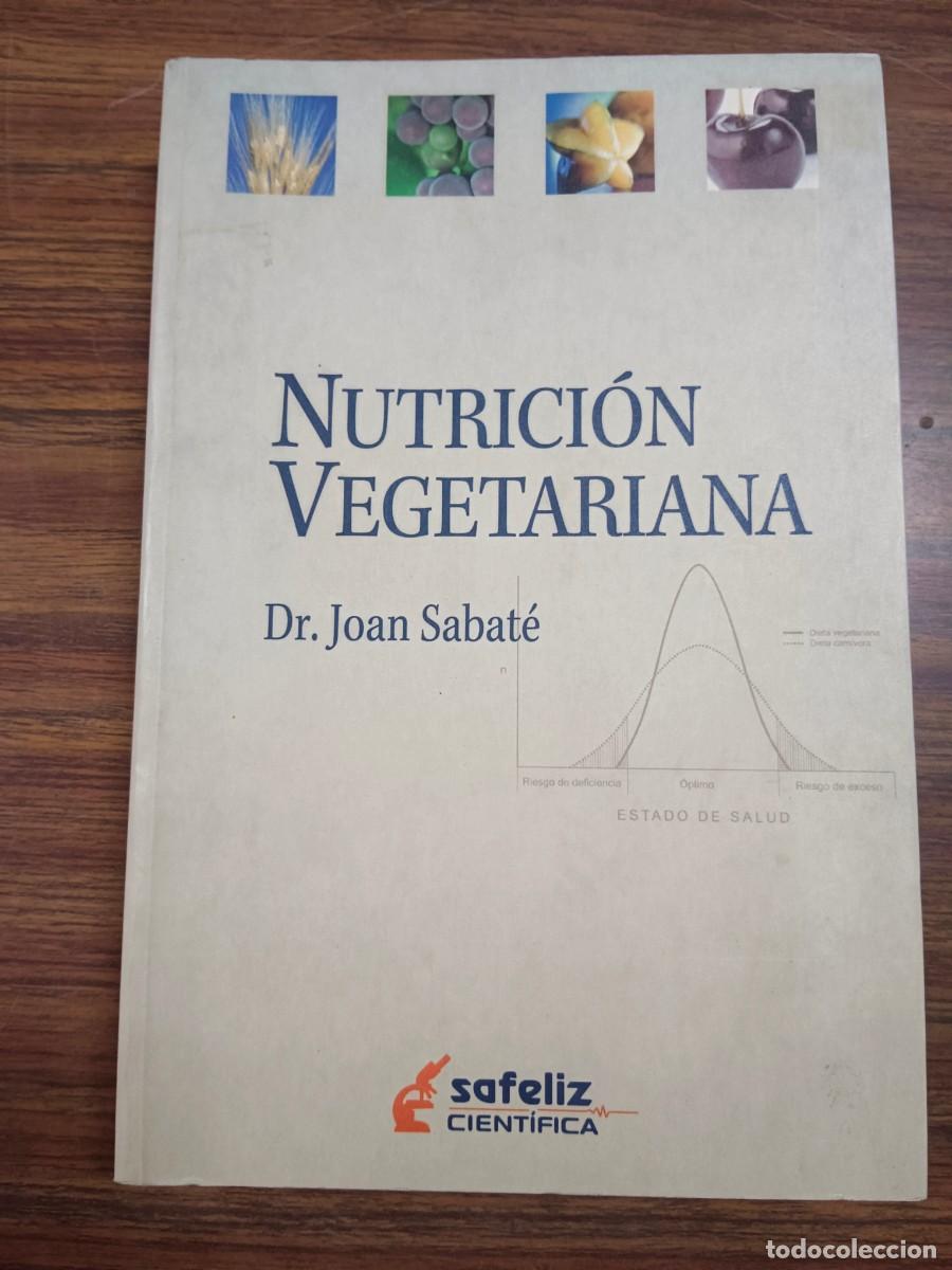 Libros de segunda mano: NUTRICION VEGETARIANA - Joan Sabate - Foto 1