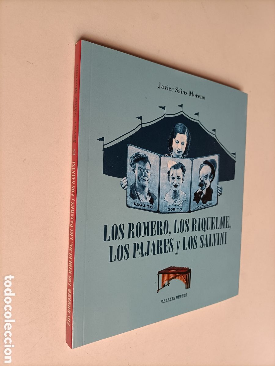 Gebrauchte B&uuml;cher: Los Romero, los Riquelme, los Pajares y los Salvin. artistas payasos del ayer hoy circoi