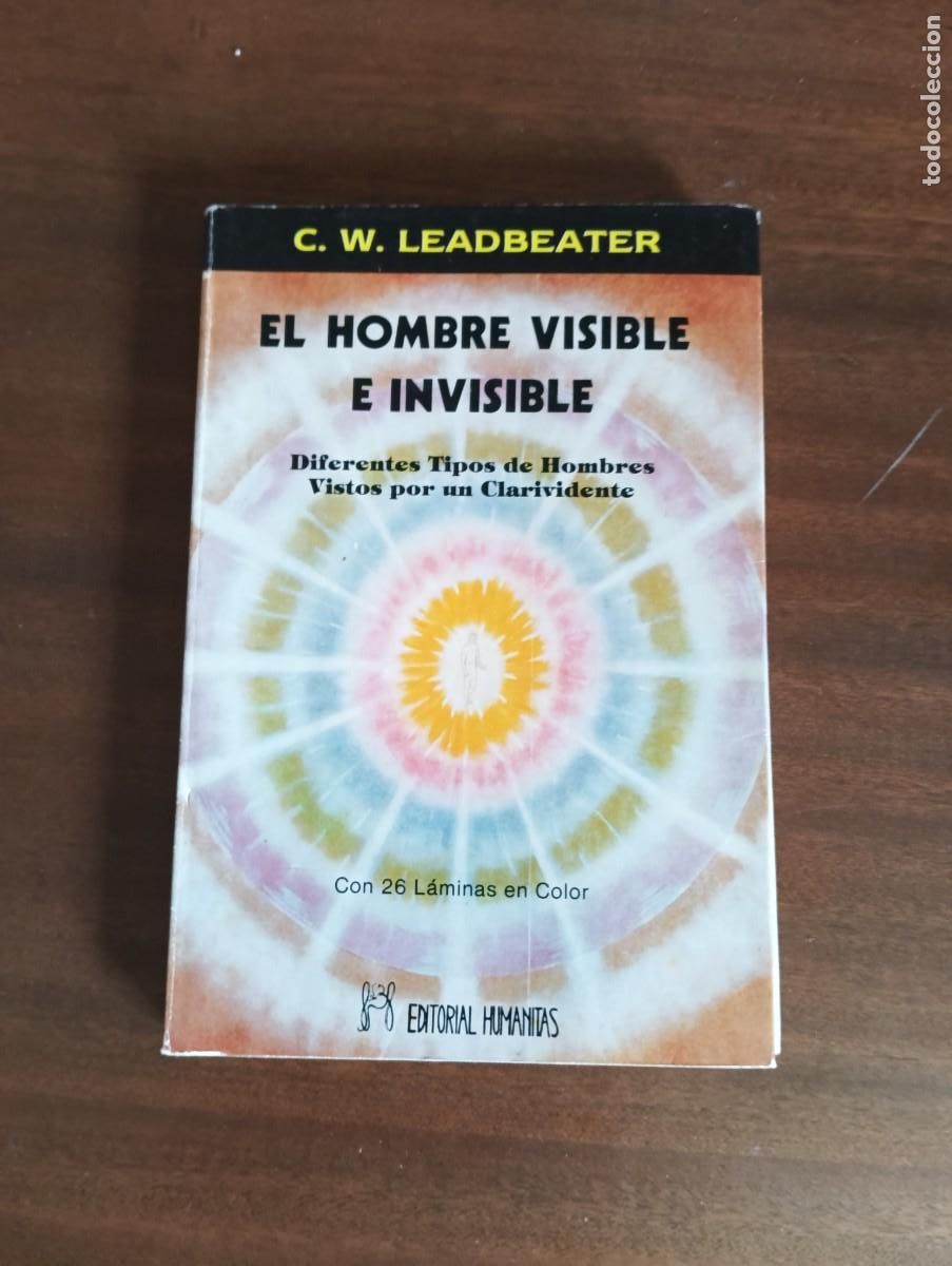 Libros de segunda mano: EL HOMBRE VISIBLE E INVISIBLE.-C.W.LEADBEATER. - Foto 1