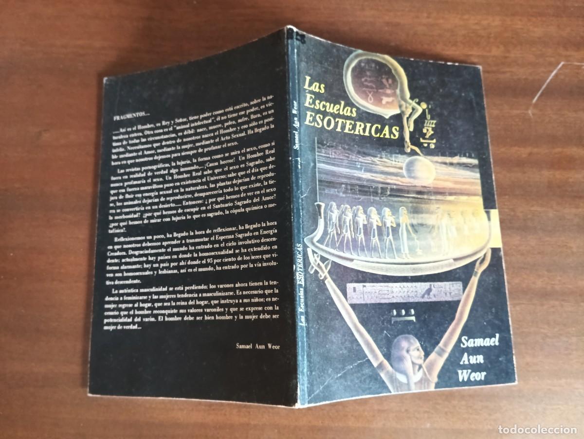 Libros de segunda mano: LAS ESCUELAS ESOTERICAS.-SAMUEL AUN WEOR. - Foto 2