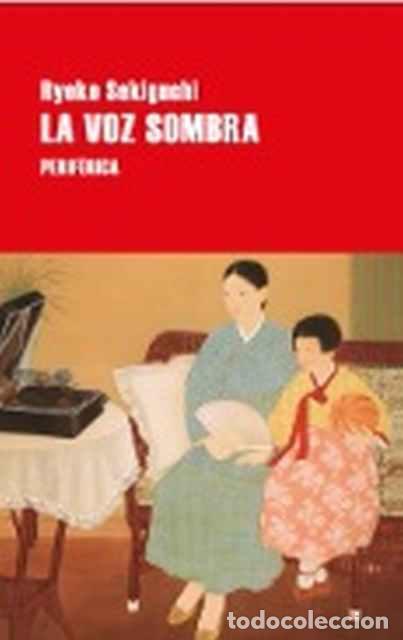 Libros de segunda mano: La voz sombra - Ryoko Sekiguchi - Foto 1