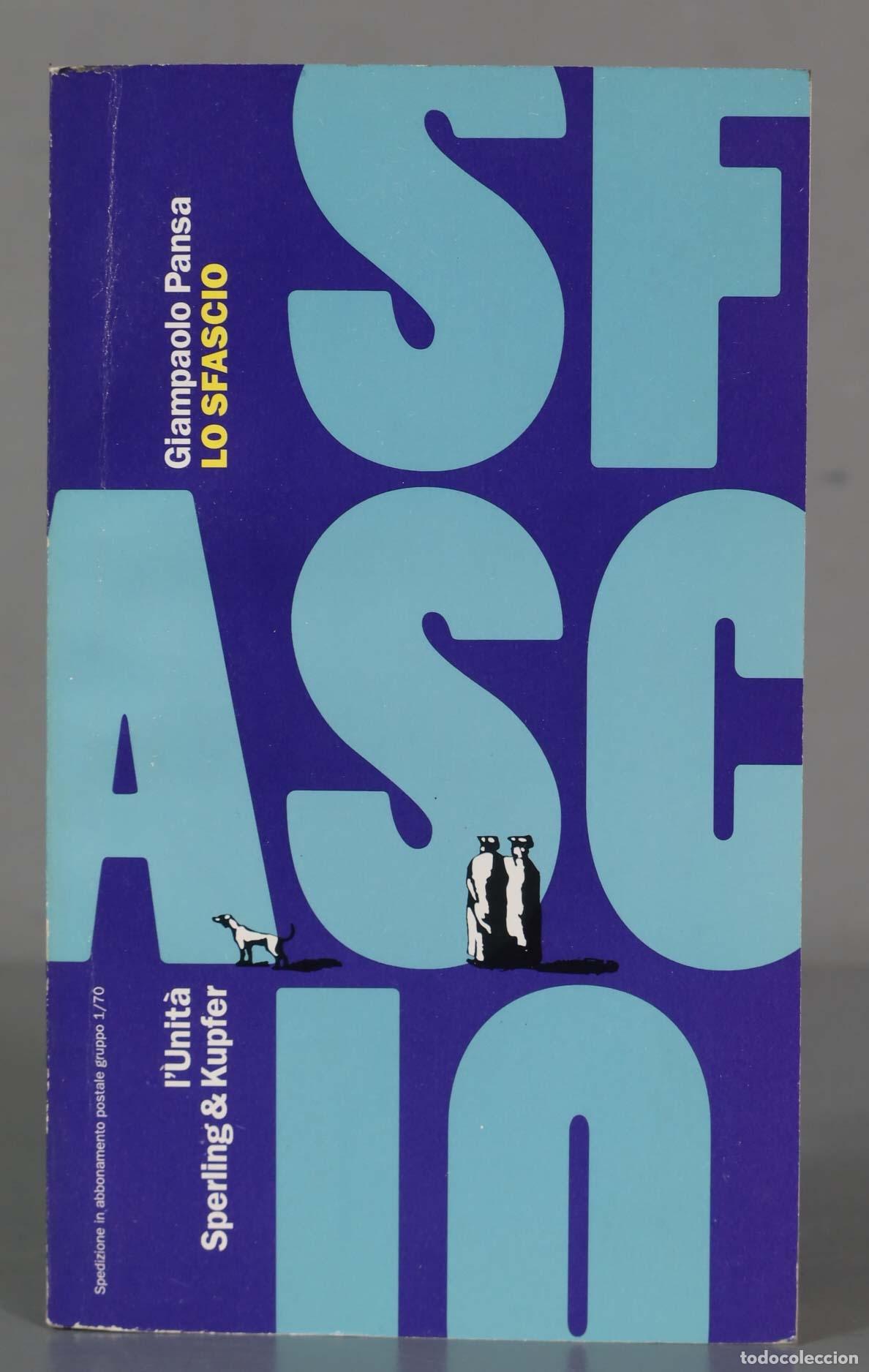 Libros de segunda mano: LO SFASCIO GIAMPAOLO PANSA - Foto 1