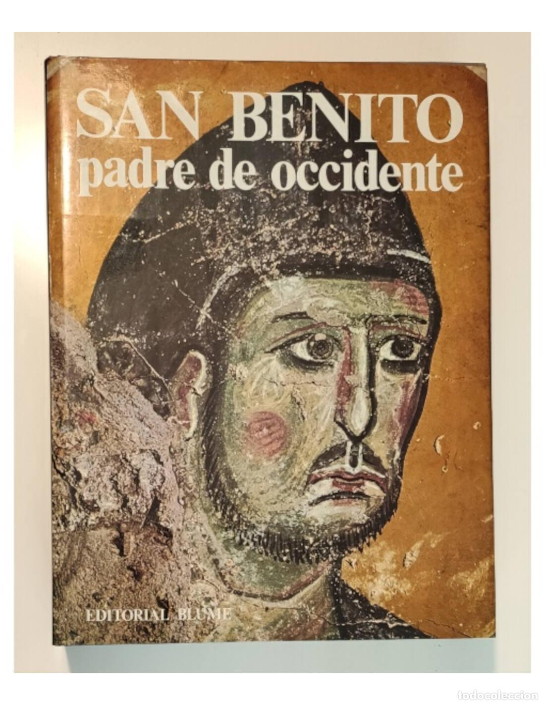 Libros de segunda mano: SAN BENITO PADRE DE OCCIDENTE. VV.AA. Editorial Blume. 1980. - Foto 1