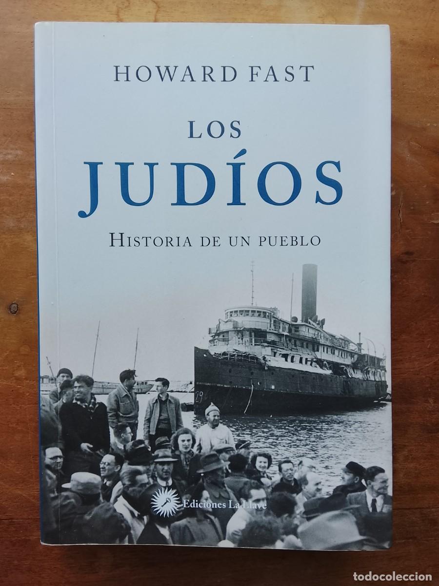 Libros de segunda mano: Los jud&iacute;os. Howard Fast. Historia de un pueblo - Foto 1