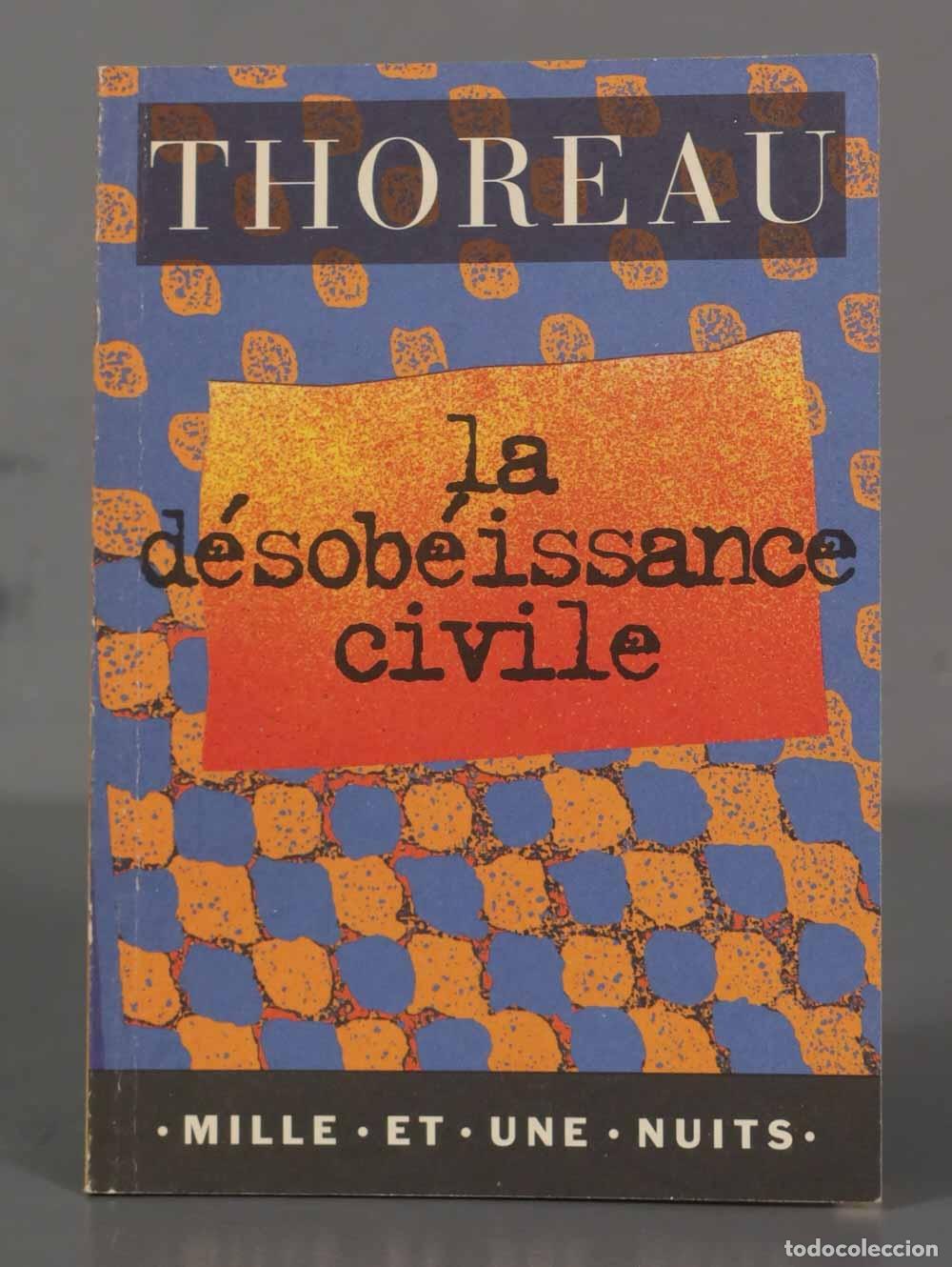Libros de segunda mano: La d&eacute;sob&eacute;issance civile Henry-David Thoreau - Foto 1