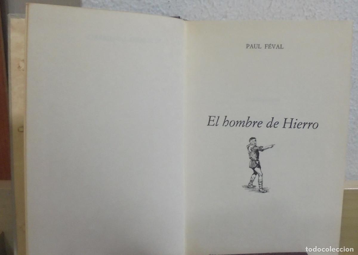 Libros de segunda mano: El hombre de hierro. Paul F&eacute;val - Foto 2