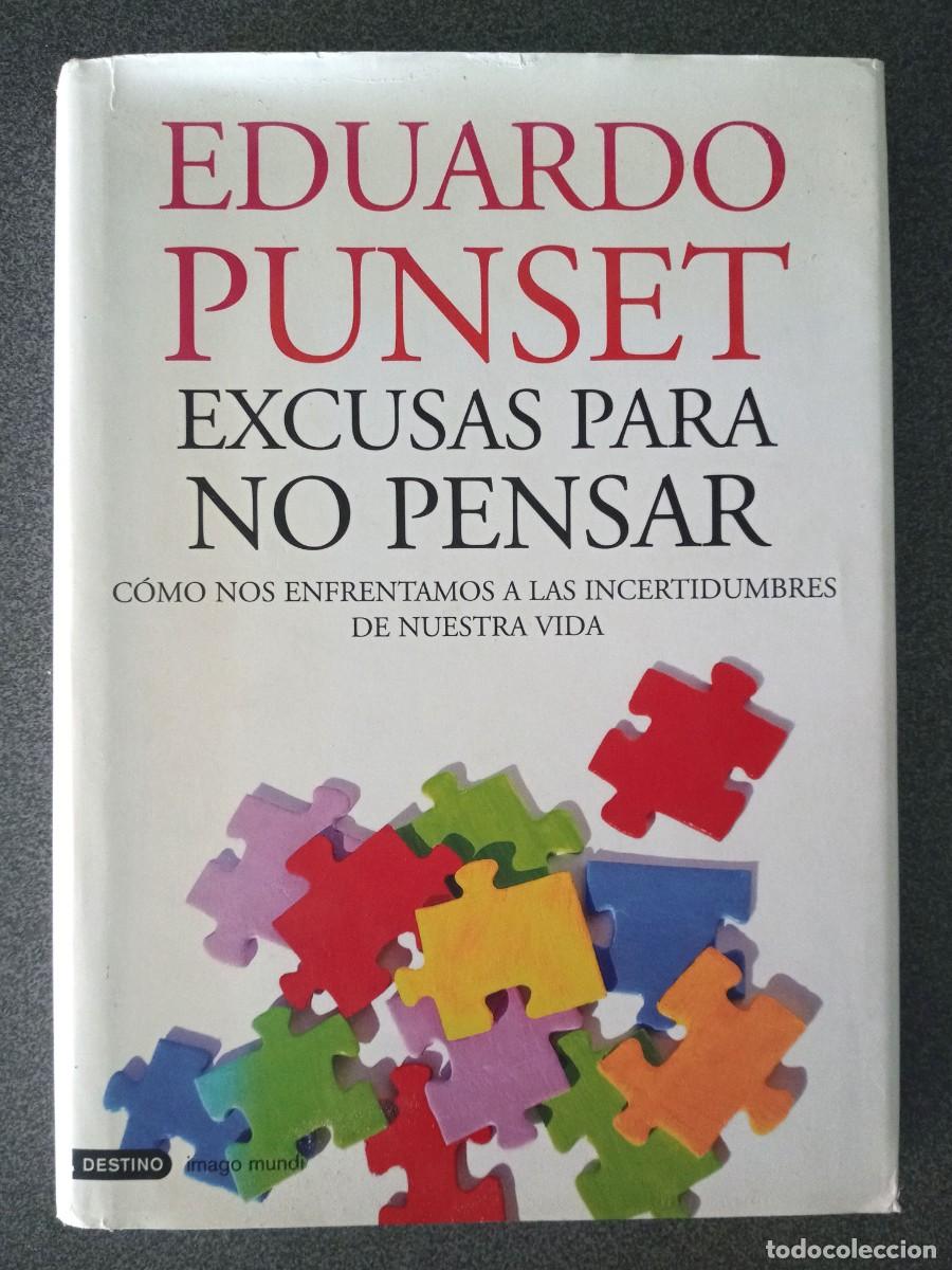 Libros de segunda mano: Excusas Para No Pensar Eduardo Punset - Foto 1