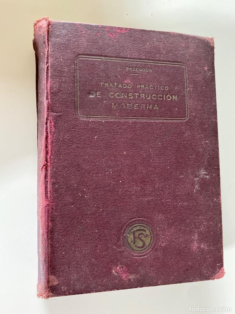Libros de segunda mano: Tratado pr&aacute;ctico de construcci&oacute;n moderna. Basegoda. - Foto 5