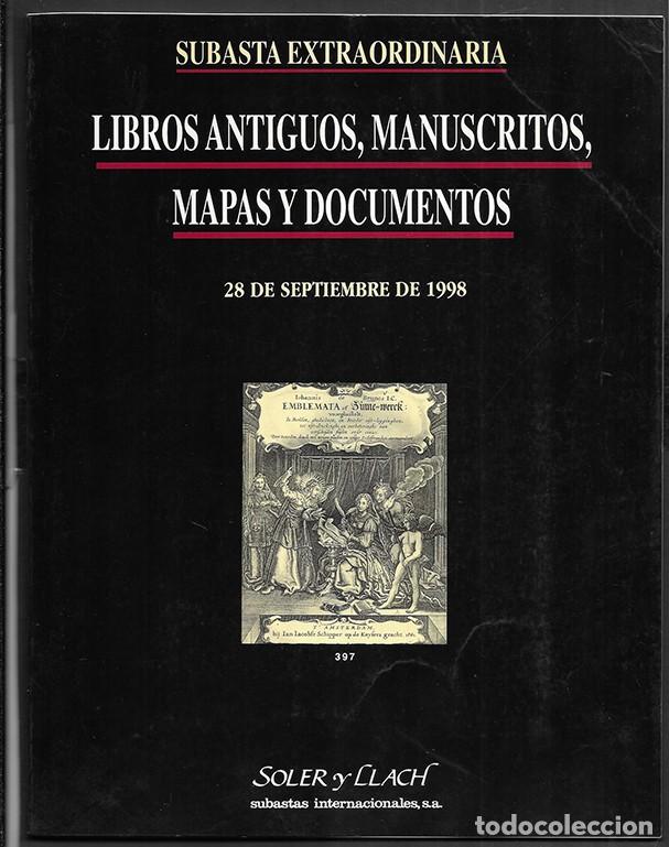 Libros de segunda mano: Subasta Catalogo. Libros Antiguos, Manuscritos, Mapas y Documentos Soler y Llach 1 - Foto 1