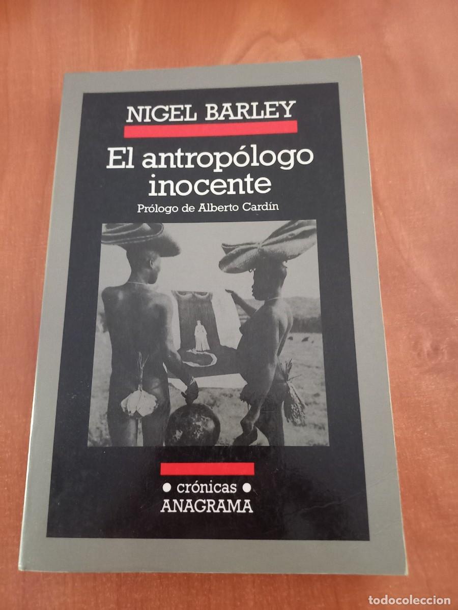 Libros de segunda mano: EL ANTROPOLOGO INOCENTE (NIGEL BARLEY) - Foto 1