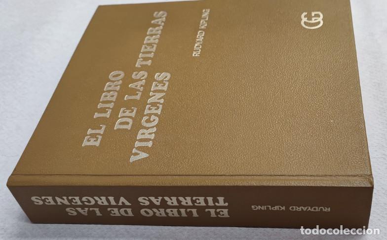 Libros de segunda mano: EL LIBRO DE LAS TIERRAS VIRGENES, RUDYARD KIPLING, GUSTAVO GILI 1969, LIBRO - Foto 2