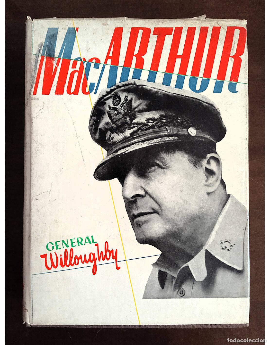 Libros de segunda mano: MACARTHUR. WILLOUGHBY, Charles A., General. Editorial AHR. 1955. - Foto 1