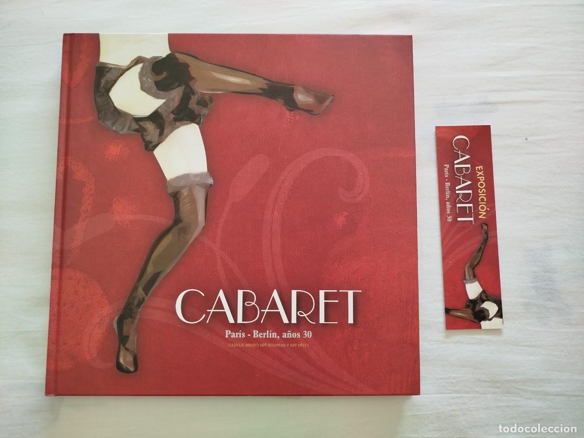 Libros de segunda mano: Cabaret, Paris Berl&iacute;n a&ntilde;os 30. - Foto 1