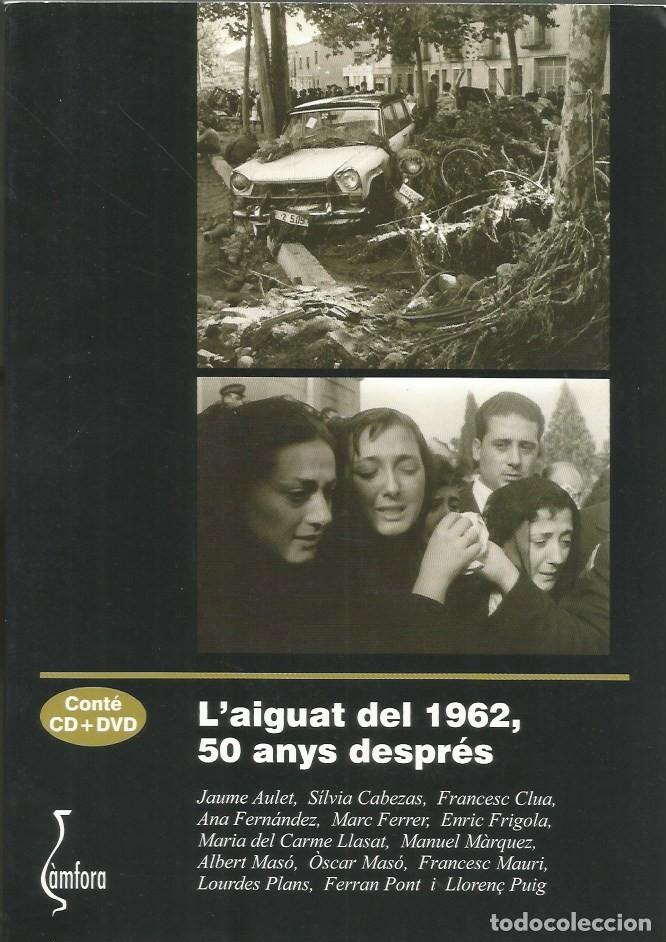 Gebrauchte B&uuml;cher: L'AIGUAT DEL 1962,50 ANYS DESPR&Eacute;S-CONT&Eacute; CD+DVD