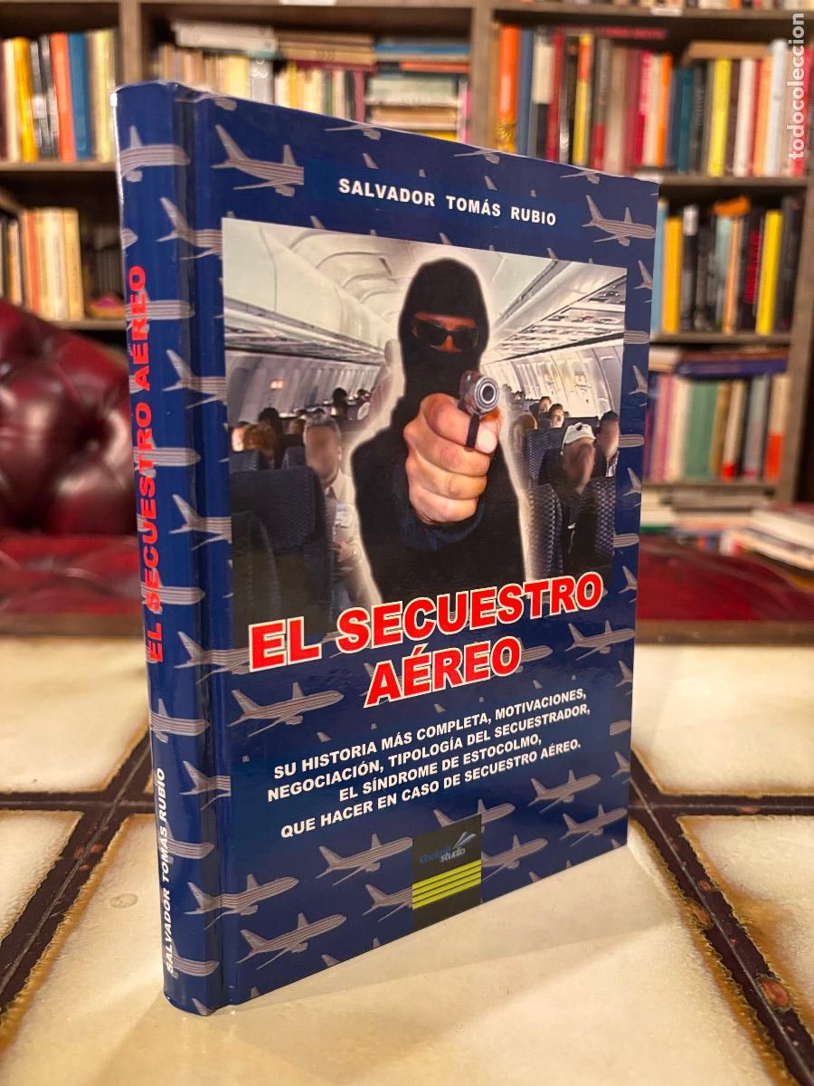 Libros de segunda mano: El secuestro a&eacute;reo. Salvador Tom&aacute;s Rubio. - Foto 1