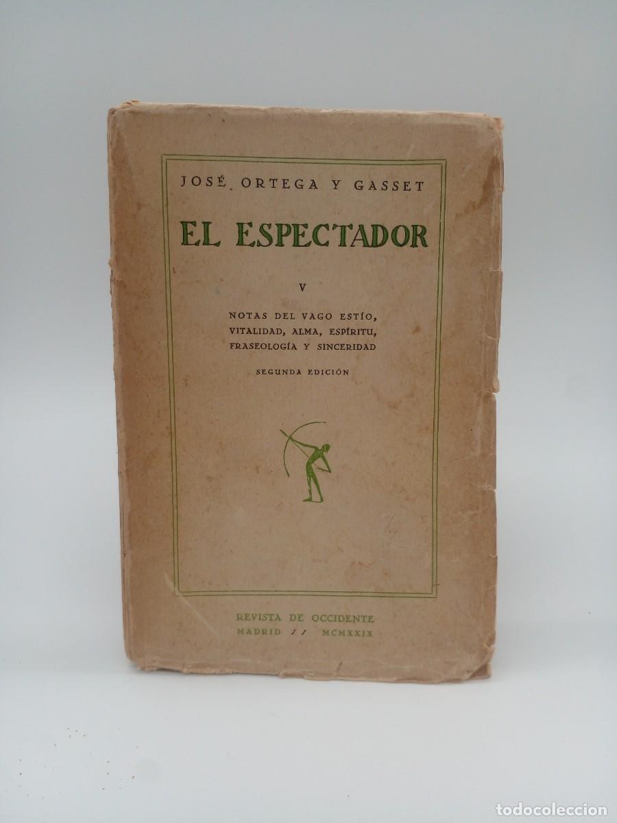 Libros de segunda mano: Jos&eacute; Ortega y Gasset - El Espectador V - Foto 1
