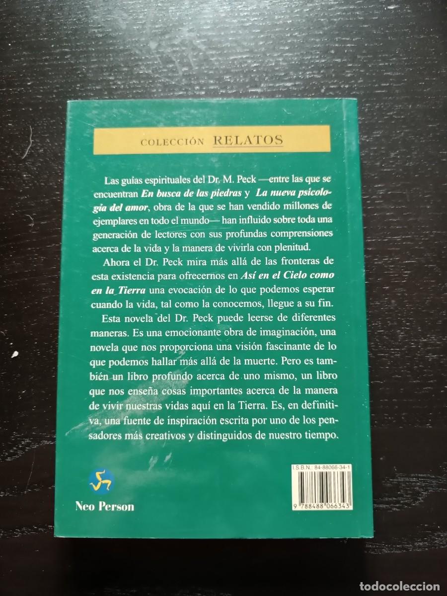 Libros de segunda mano: As&iacute; en el cielo como en la tierra - M. Scott Peck - Foto 2