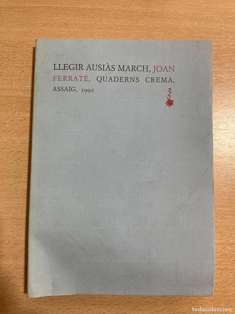 Libros de segunda mano: Llegir Ausi&agrave;s March. Joan Ferrat&eacute; - Foto 1
